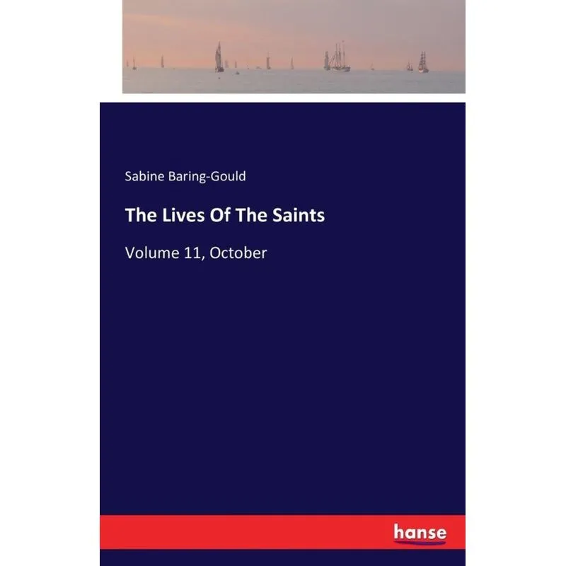 The Lives Of The Saints