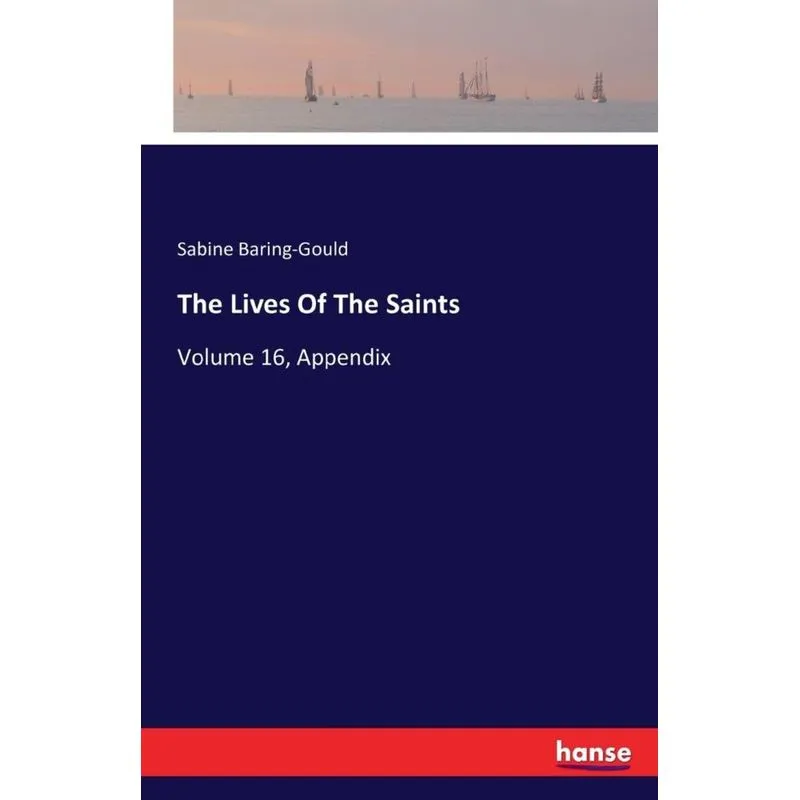 The Lives Of The Saints