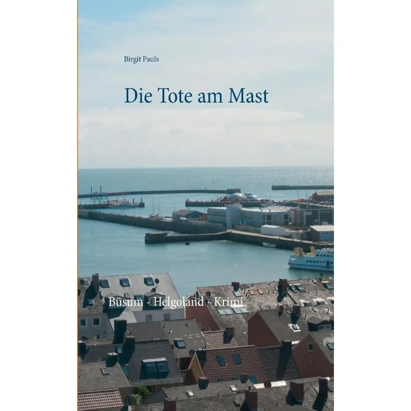 Die Tote am Mast