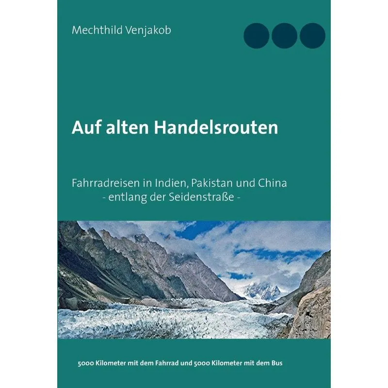 Auf alten Handelsrouten