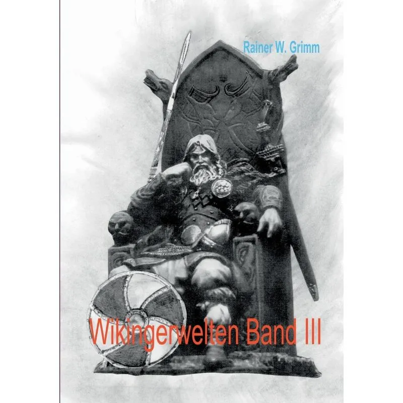 Wikingerwelten III