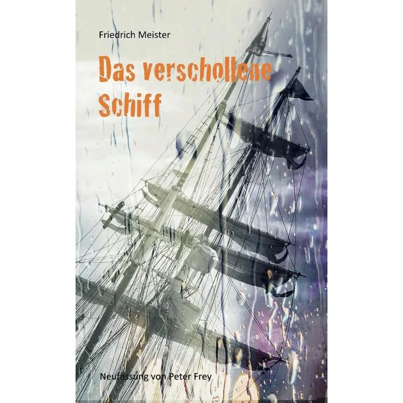 Das verschollene Schiff