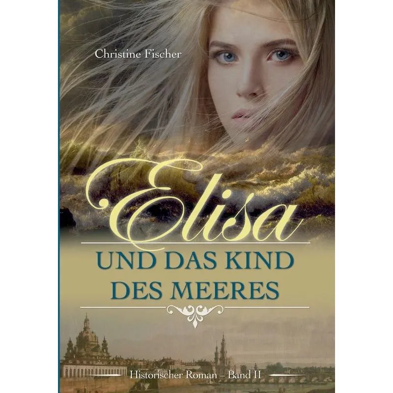 Elisa und das Kind des Meeres