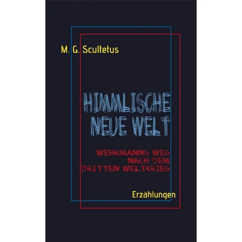 Himmlische Neue Welt