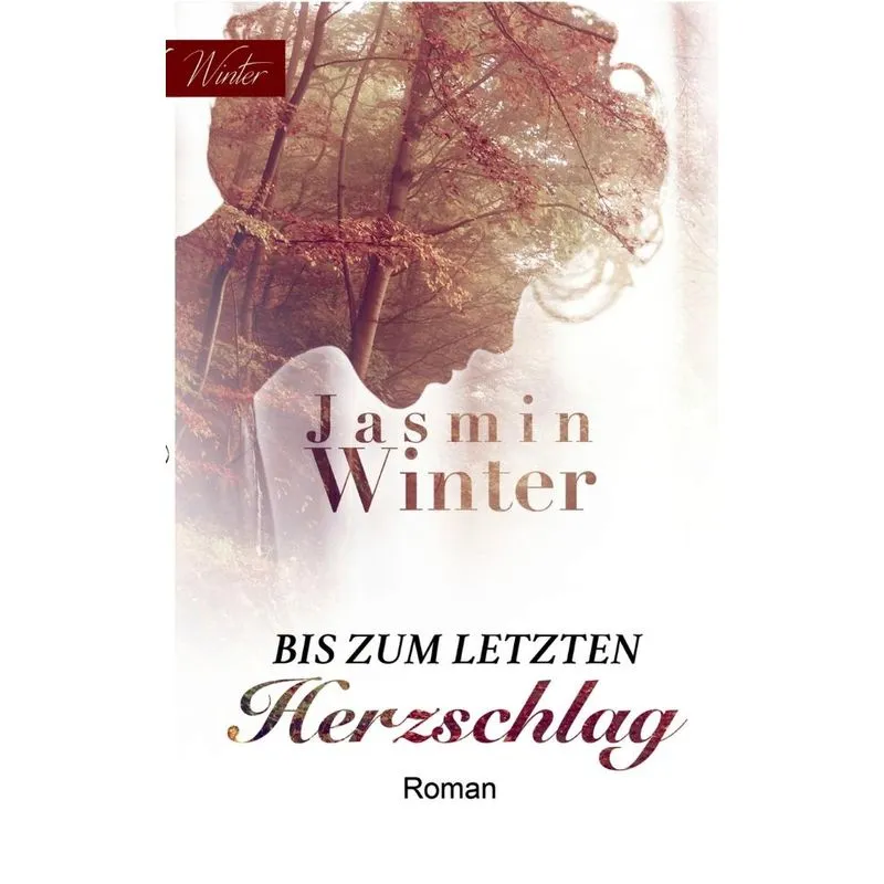 Bis zum letzten Herzschlag