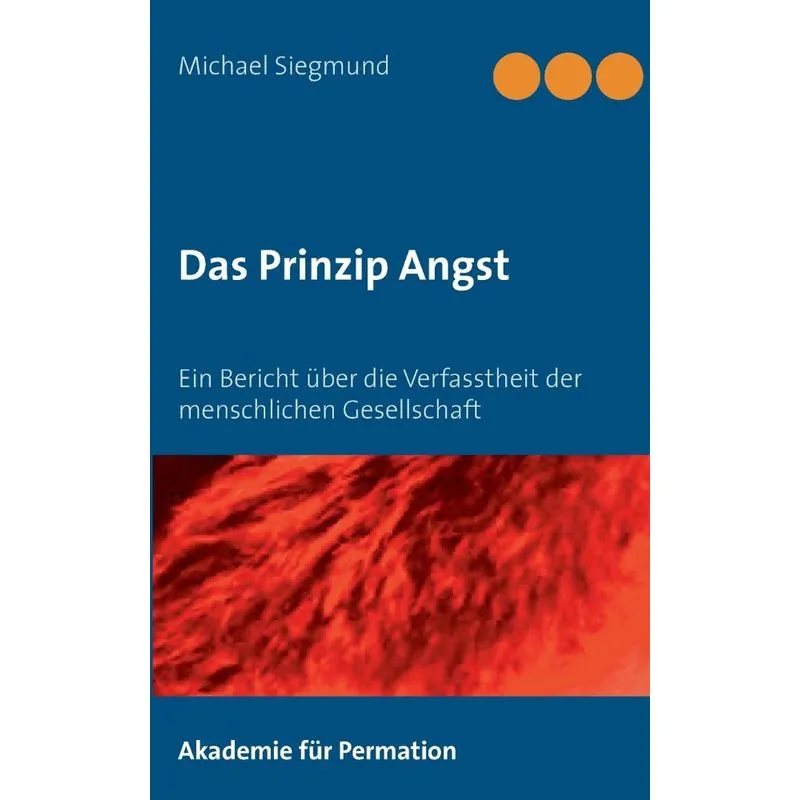 Das Prinzip Angst