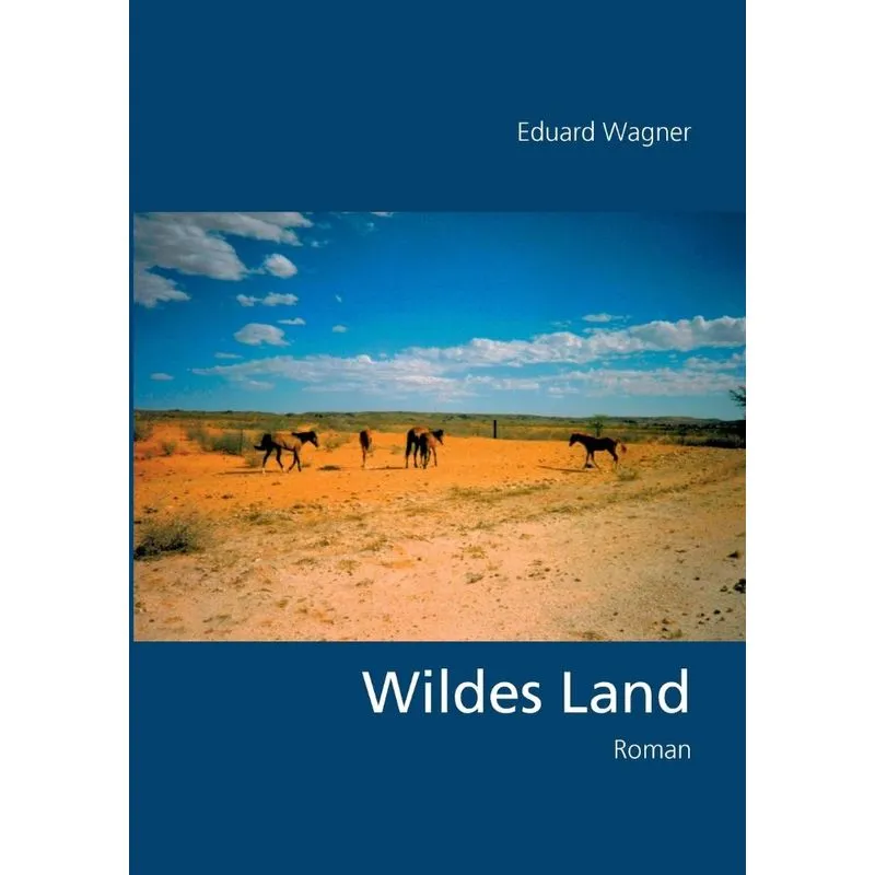 Wildes Land