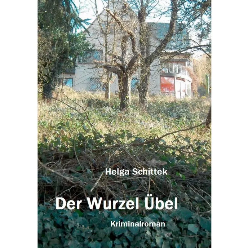 Der Wurzel Übel