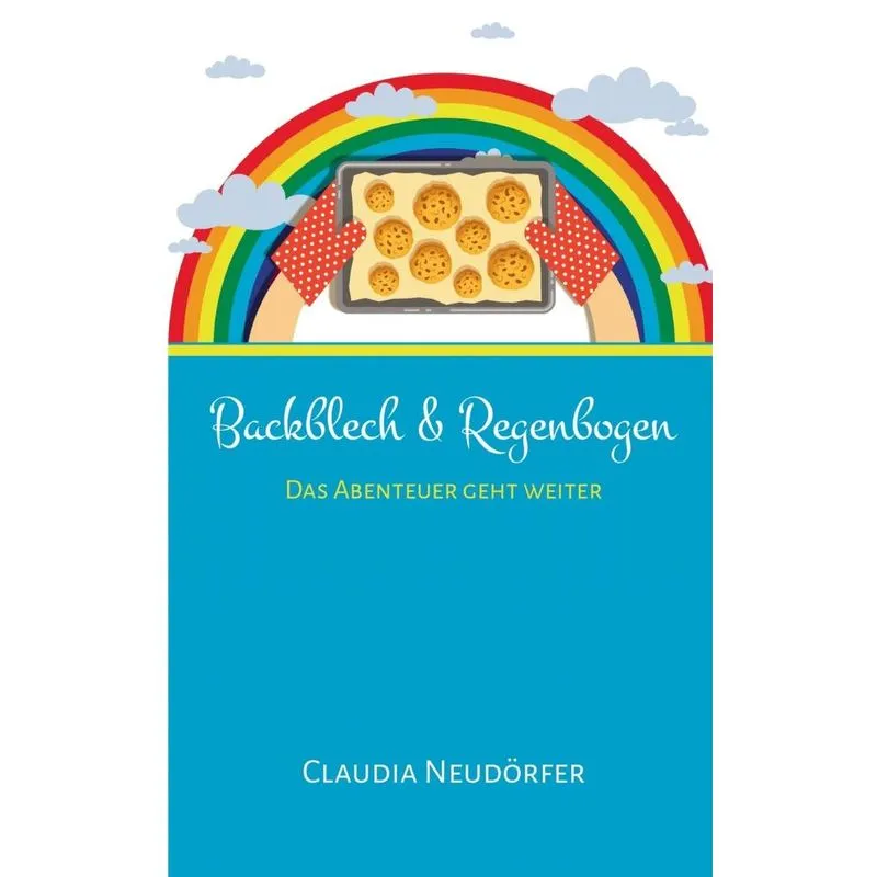 Backblech & Regenbogen