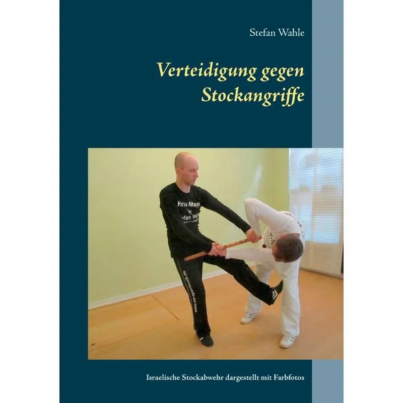 Verteidigung gegen Stockangriffe