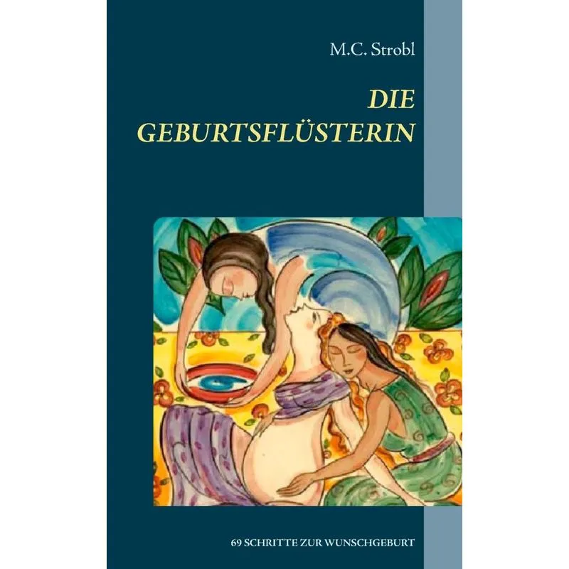 Die Geburtsflüsterin