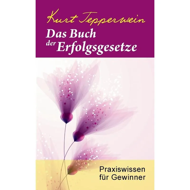 Das Buch der Erfolgsgesetze