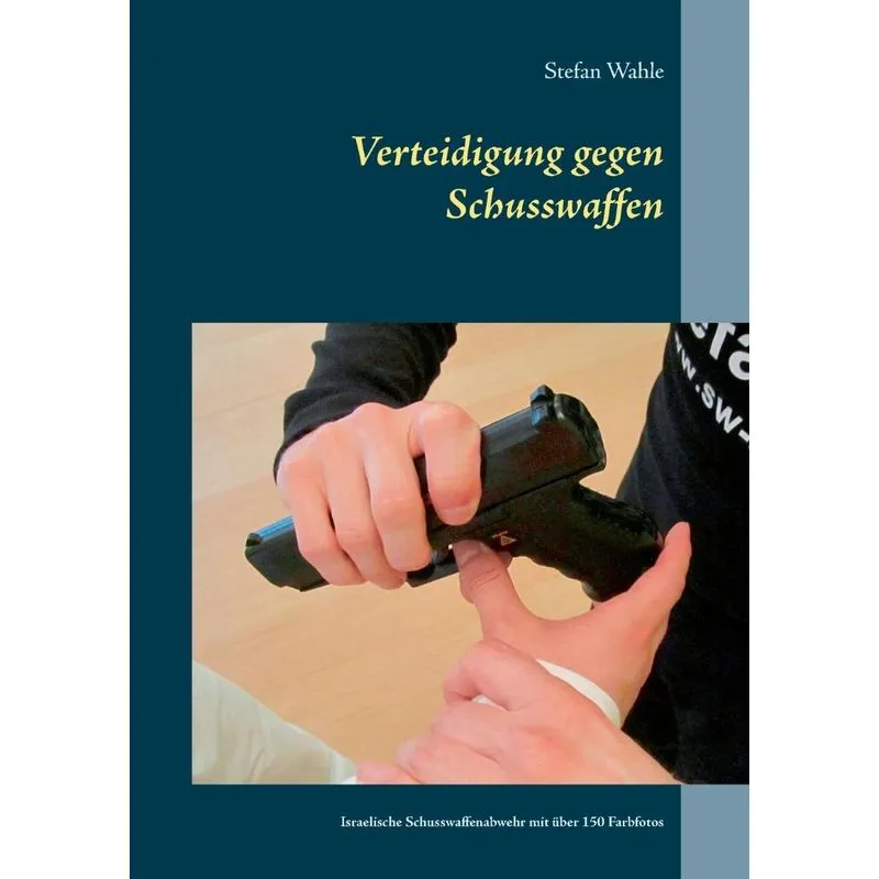 Verteidigung gegen Schusswaffen