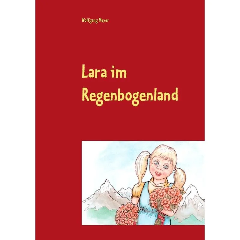 Lara im Regenbogenland