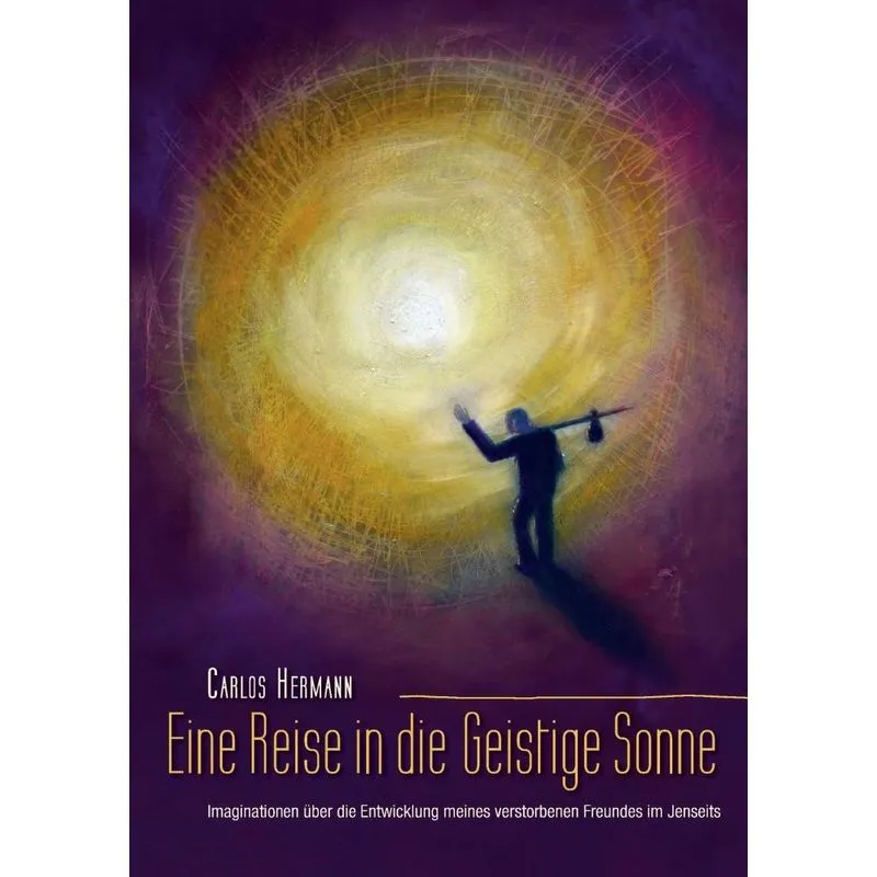 Eine Reise in die Geistige Sonne