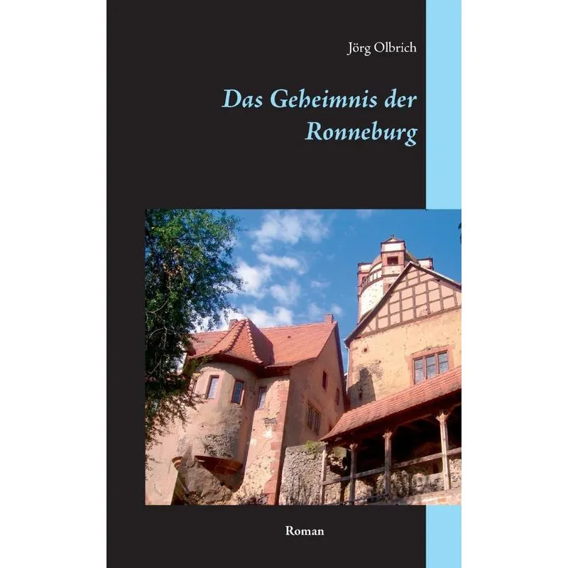 Das Geheimnis Der Ronneburg