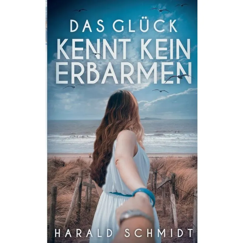 Das Glück kennt kein Erbarmen