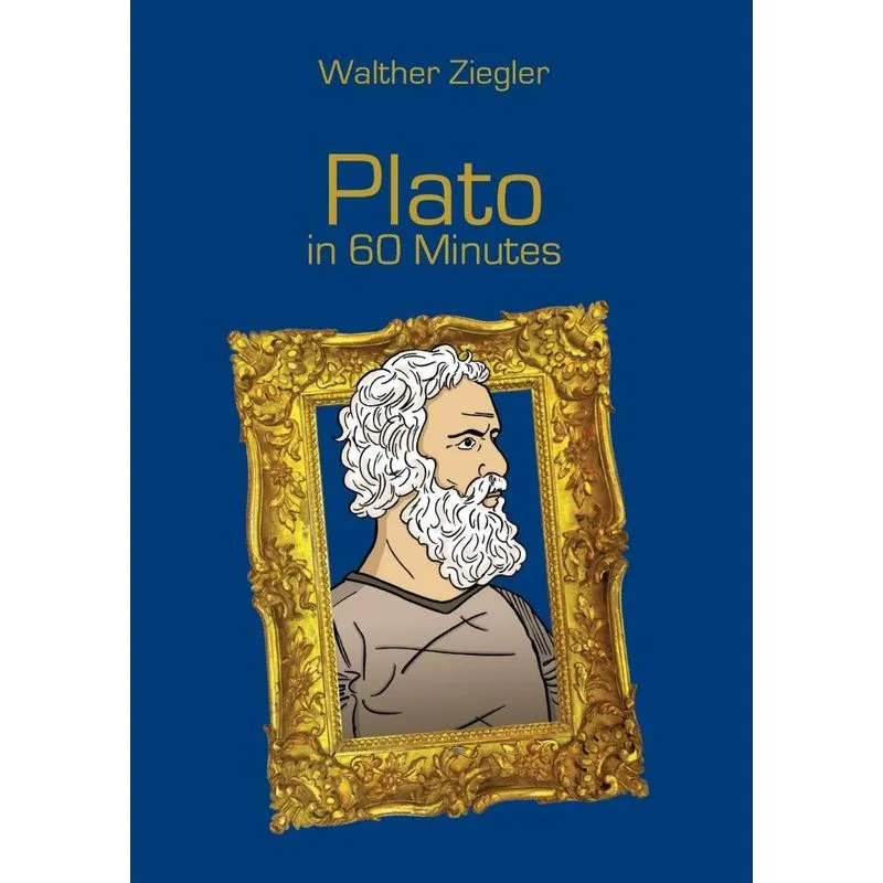 Plato in 60 Minutes