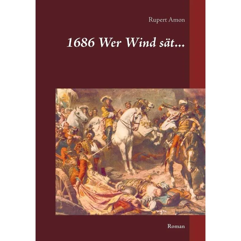 1686 Wer Wind sät...