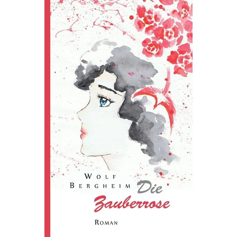 Die Zauberrose