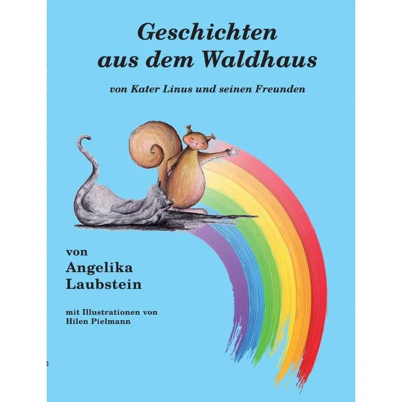 Geschichten aus dem Waldhaus