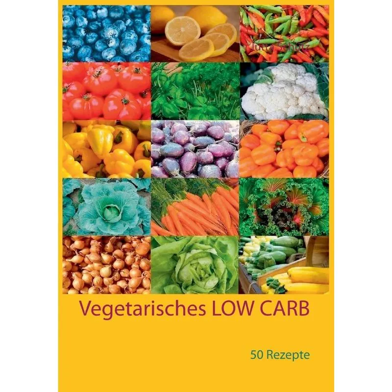 Vegetarisches LOW CARB