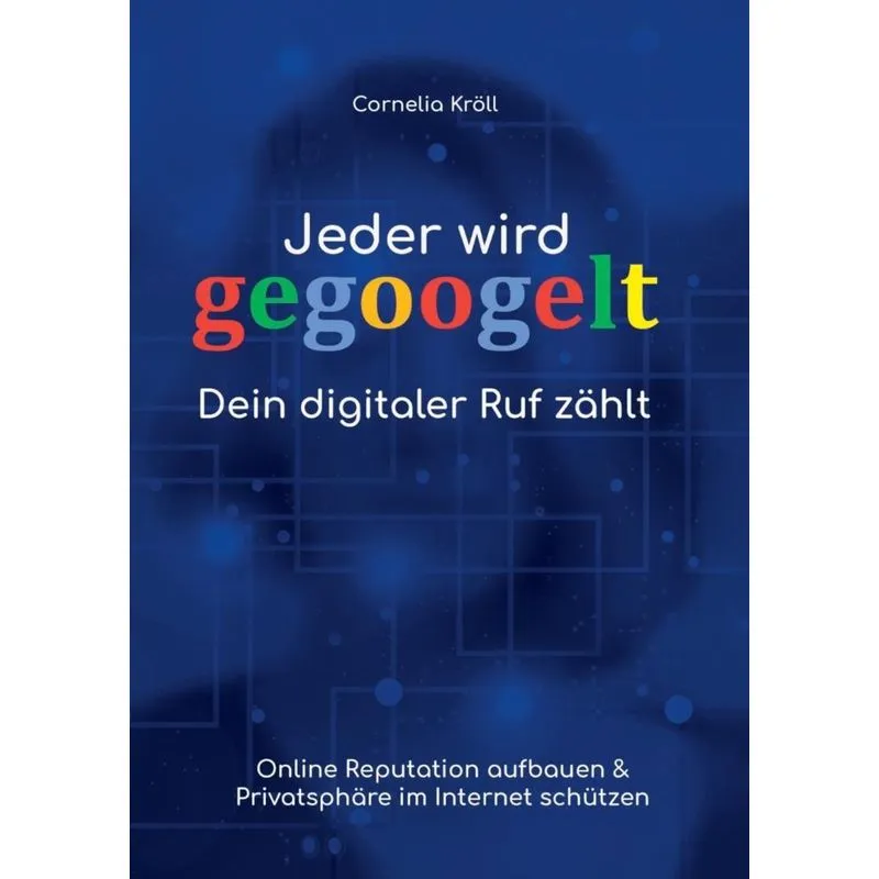 Jeder wird gegoogelt