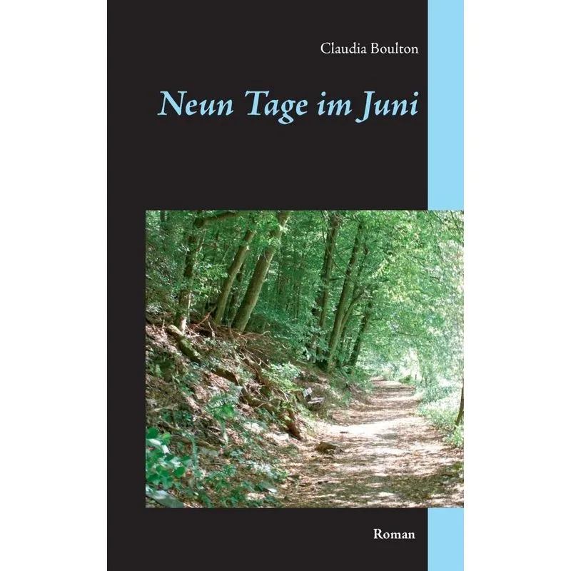 Neun Tage im Juni