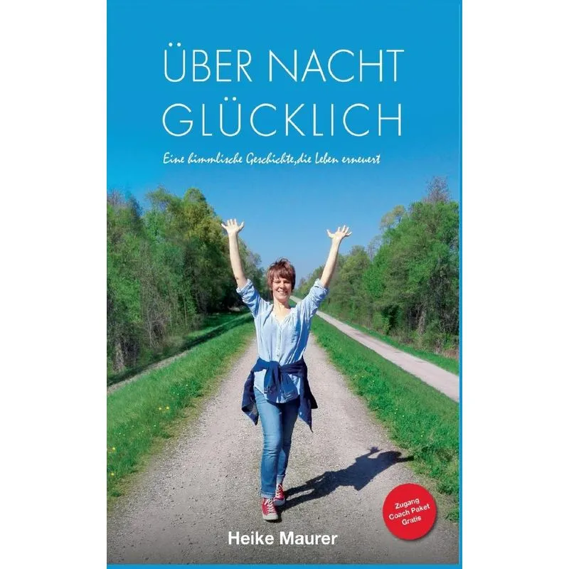 Über Nacht glücklich