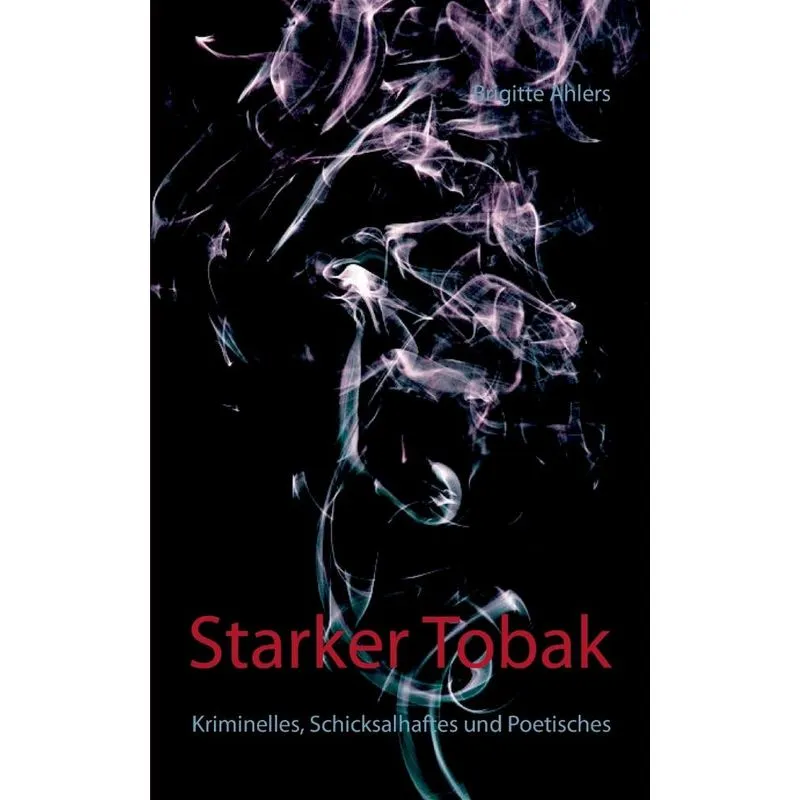 Starker Tobak