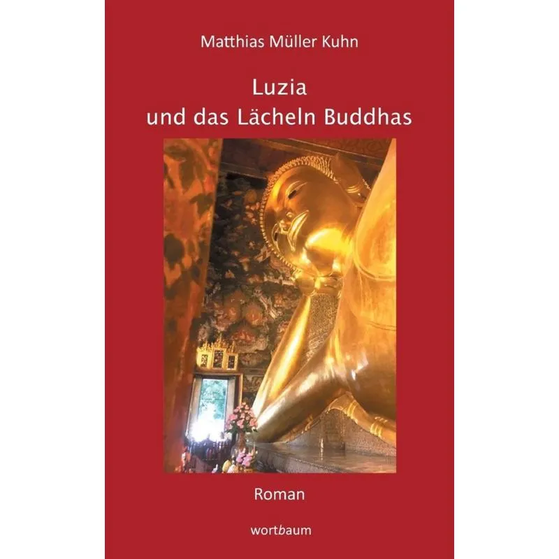 Luzia und das Lächeln Buddhas