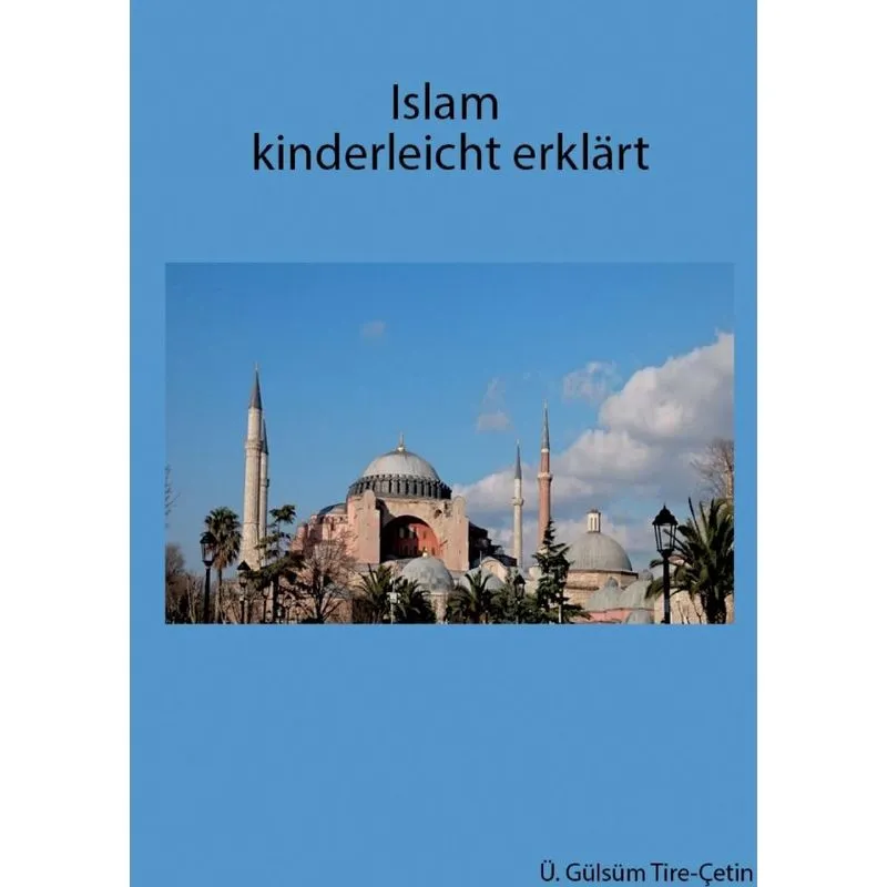 Islam kinderleicht erklärt