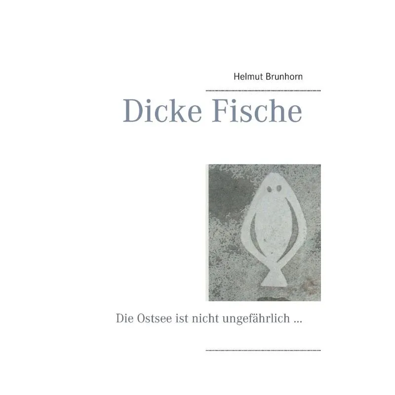 Dicke Fische