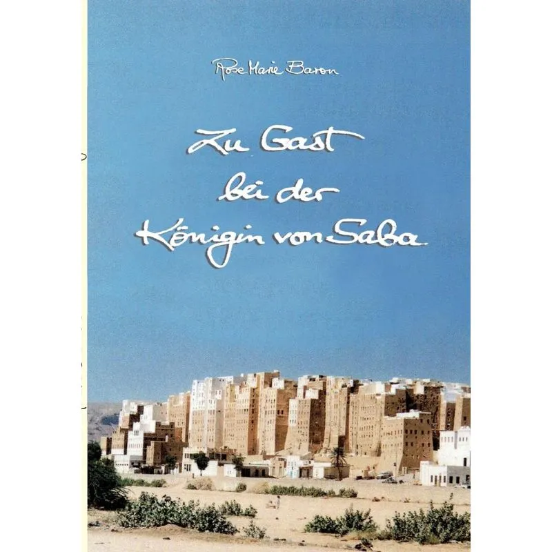 Zu Gast bei der Königin von Saba