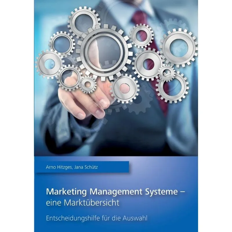 Marketing Management Systeme - eine Marktübersicht
