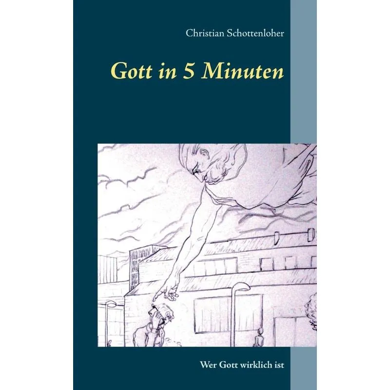 Gott in 5 Minuten