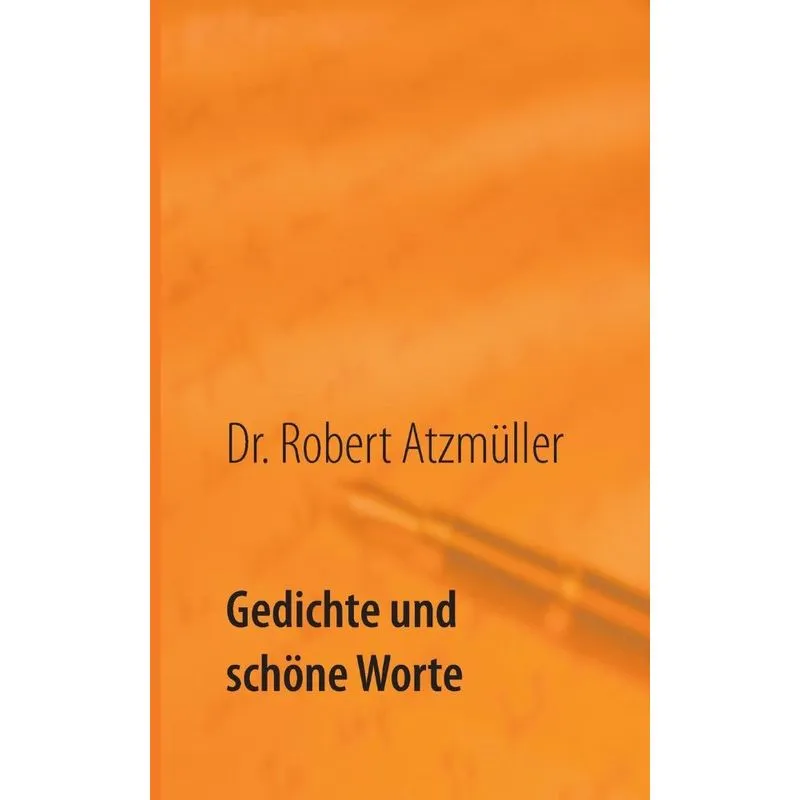 Gedichte und schöne Worte