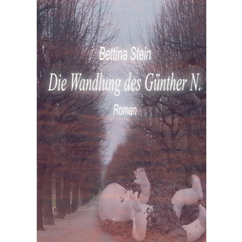 Die Wandlung des Günther N.