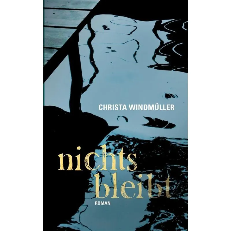 Nichts bleibt