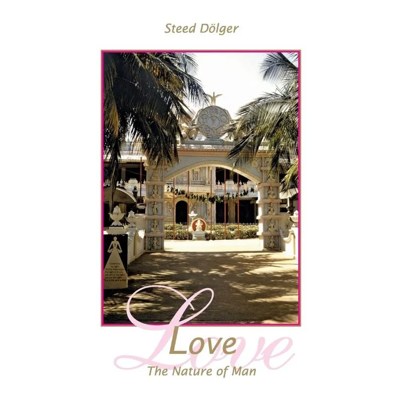 Love - The Nature of Man