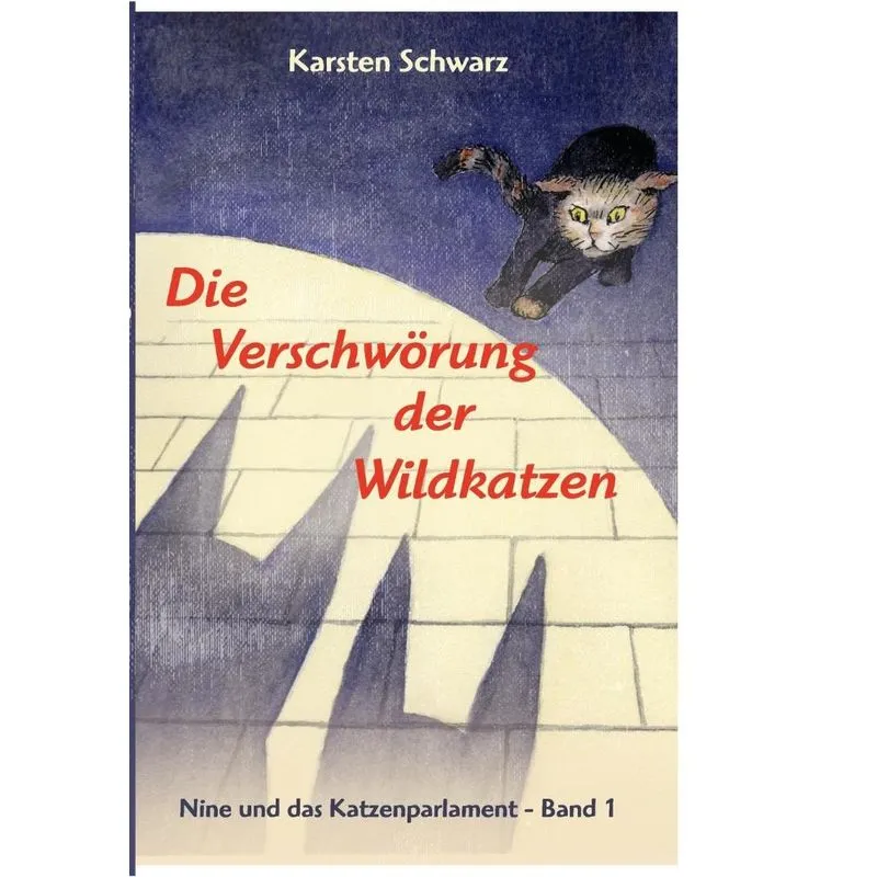 Die Verschwörung der Wildkatzen