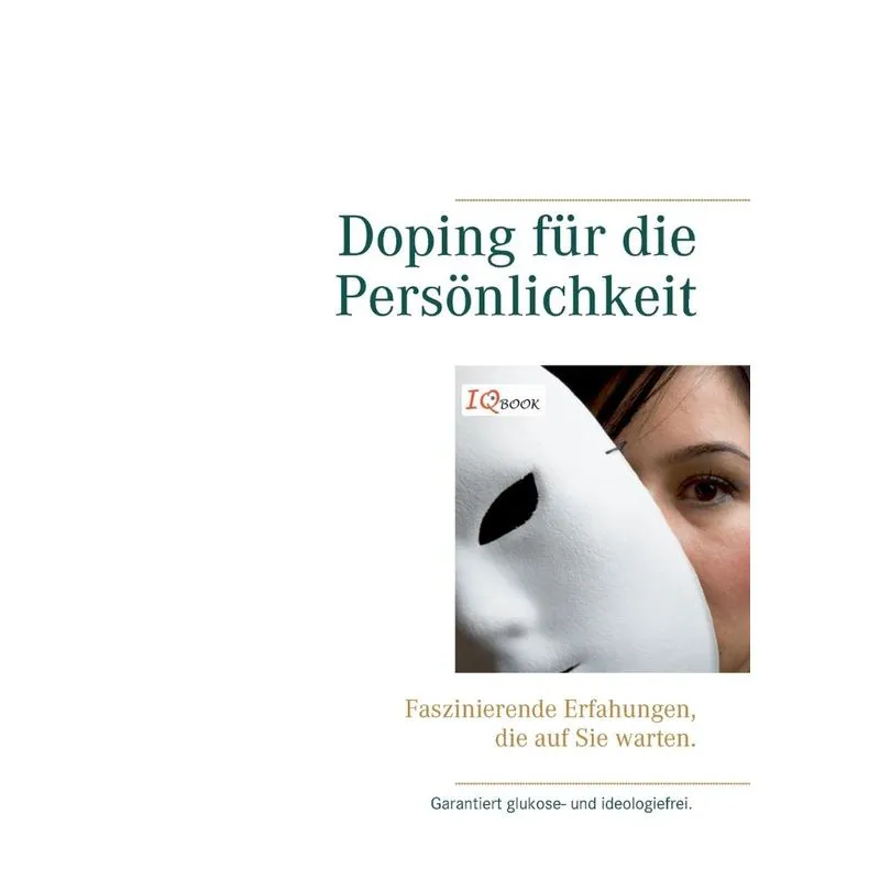 Doping für die Persönlichkeit