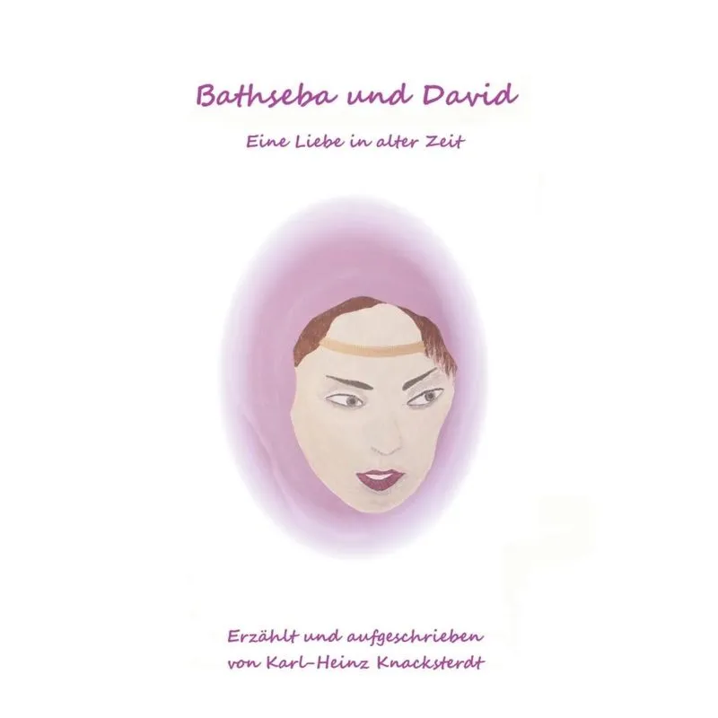 Bathseba und David. Bathseba und David