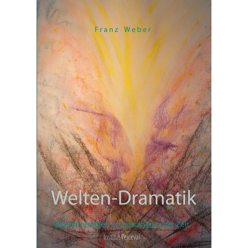 Welten-Dramatik
