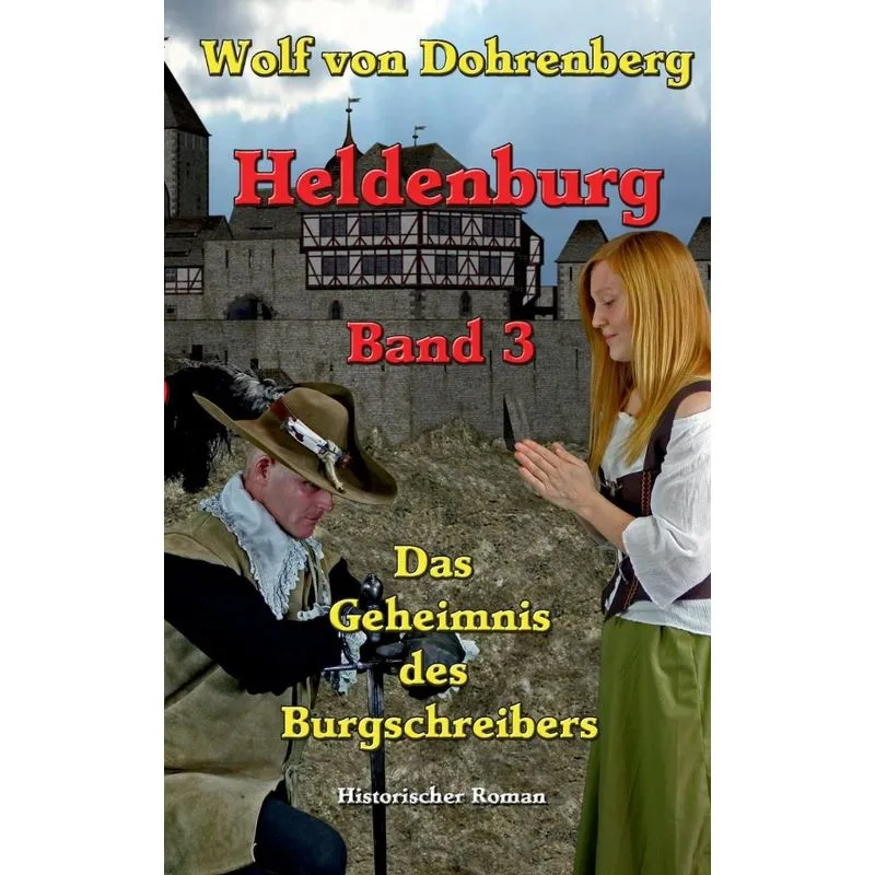 Das Geheimnis des Burgschreibers