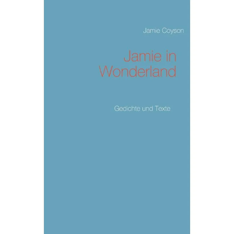 Jamie in Wonderland