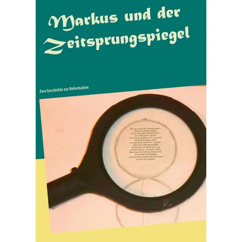 Markus und der Zeitsprungspiegel