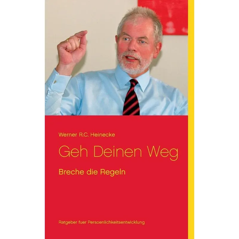 Geh Deinen Weg
