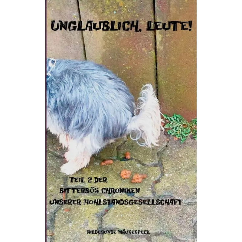 Unglaublich, Leute!