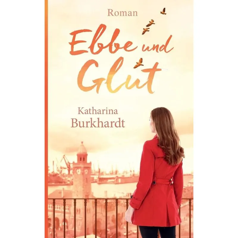 Ebbe und Glut